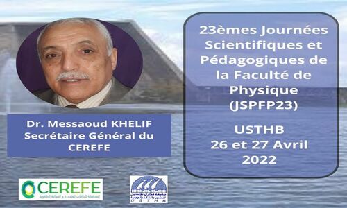 Conférence de Dr. Messaoud KHELIF à  l’Université des Sciences et de la Technologie Houari Boumediene